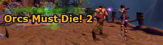  Orcs Must Die 2 Играть в кооператив